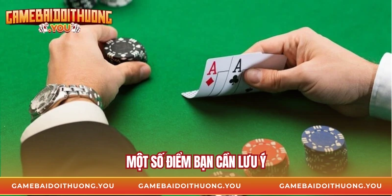 Một số điểm bạn cần lưu ý