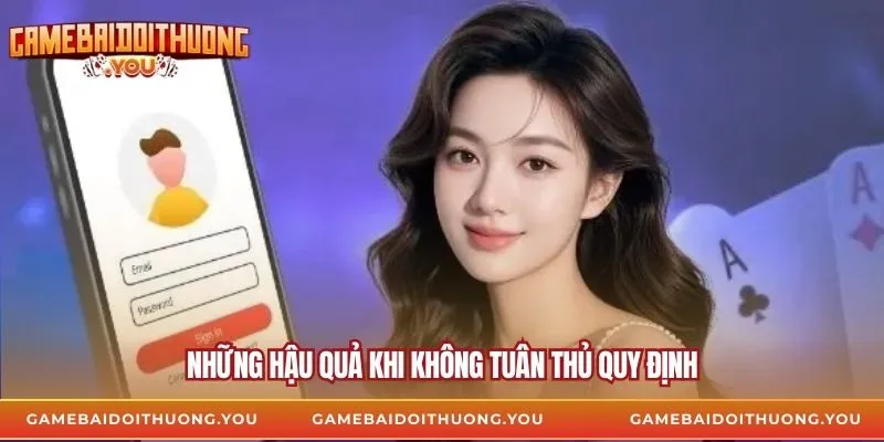 Những hậu quả khi không tuân thủ quy định